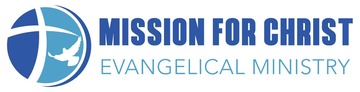 Mission For Christ Evangelical Ministry